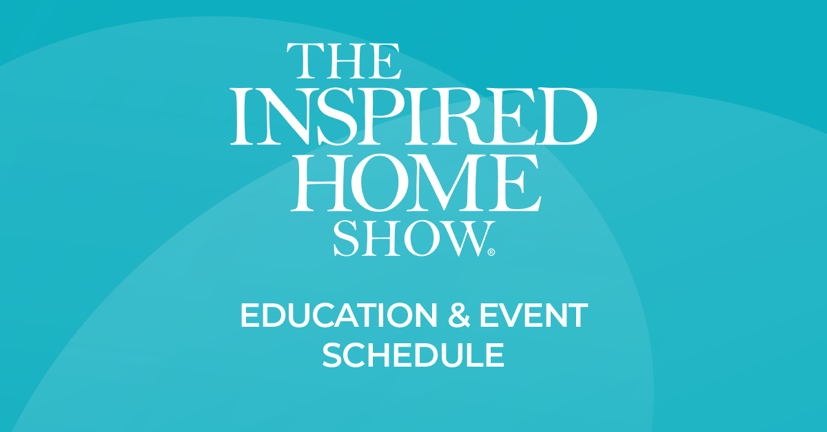 Official Schedule of The Inspired Home Show